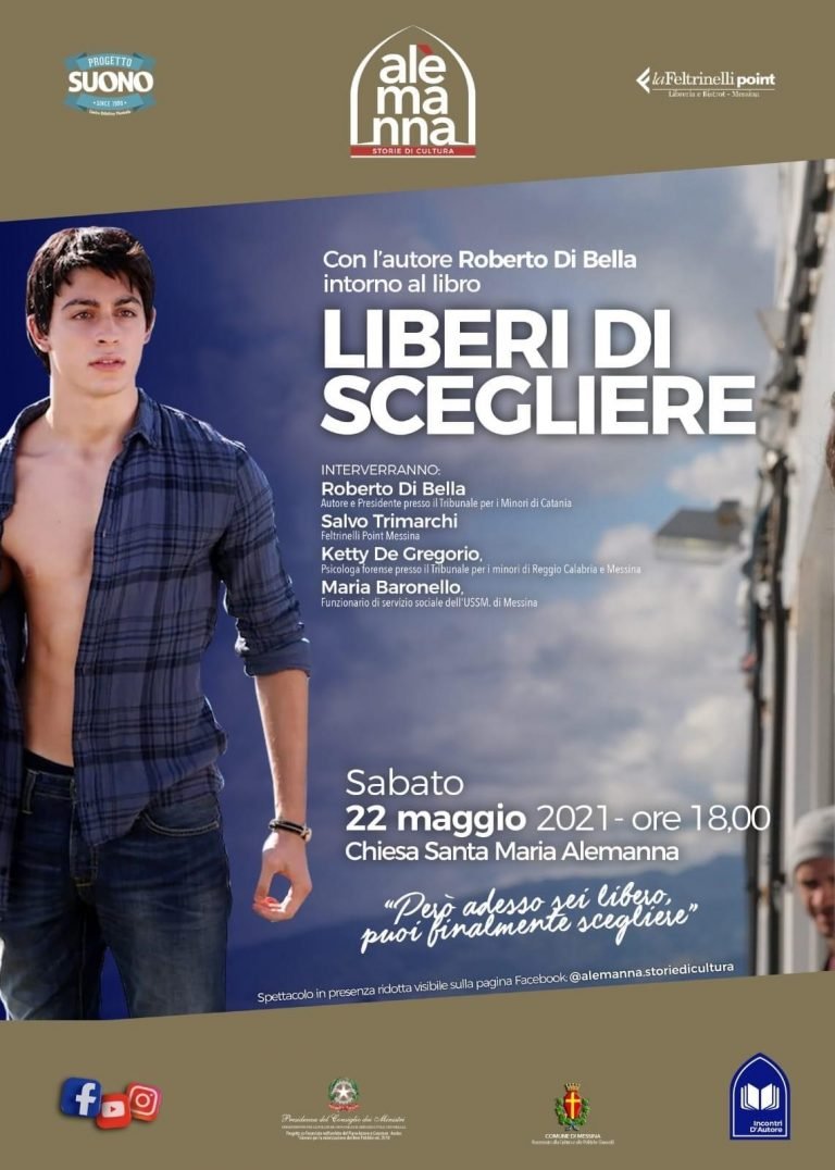 Alemanna. Storie di cultura: a Messina il giudice Roberto Di Bella e la sua battaglia “Liberi di scegliere”