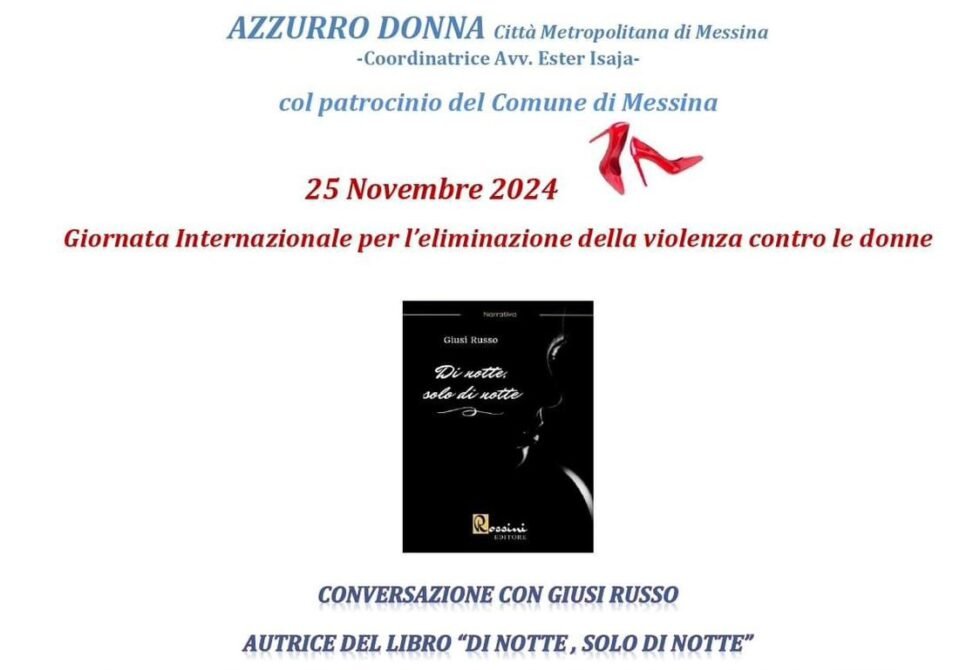 ‘GIORNATA INTERNAZIONALE PER L’ELIMINAZIONE DELLA VIOLENZA CONTRO LE DONNE’: TAVOLA ROTONDA DI FORZA ITALIA 1 Azzurro donna 25 Novembre 1