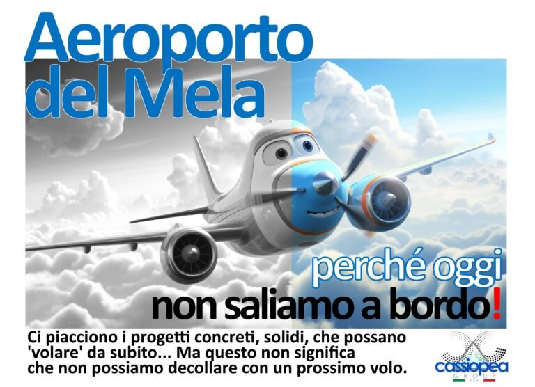 AEROPORTO DEL MELA - Il Consorzio Cassiopea si ritira dall'idea progettuale