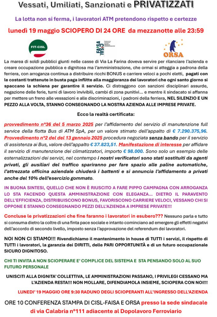 ATM - "Vessati, umiliati, sanzionati e PRIVATIZZATI". Sciopero di 24 ore dei lavoratori per lunedì 19 maggio 4 volantino sciopero 19 maggio 2025
