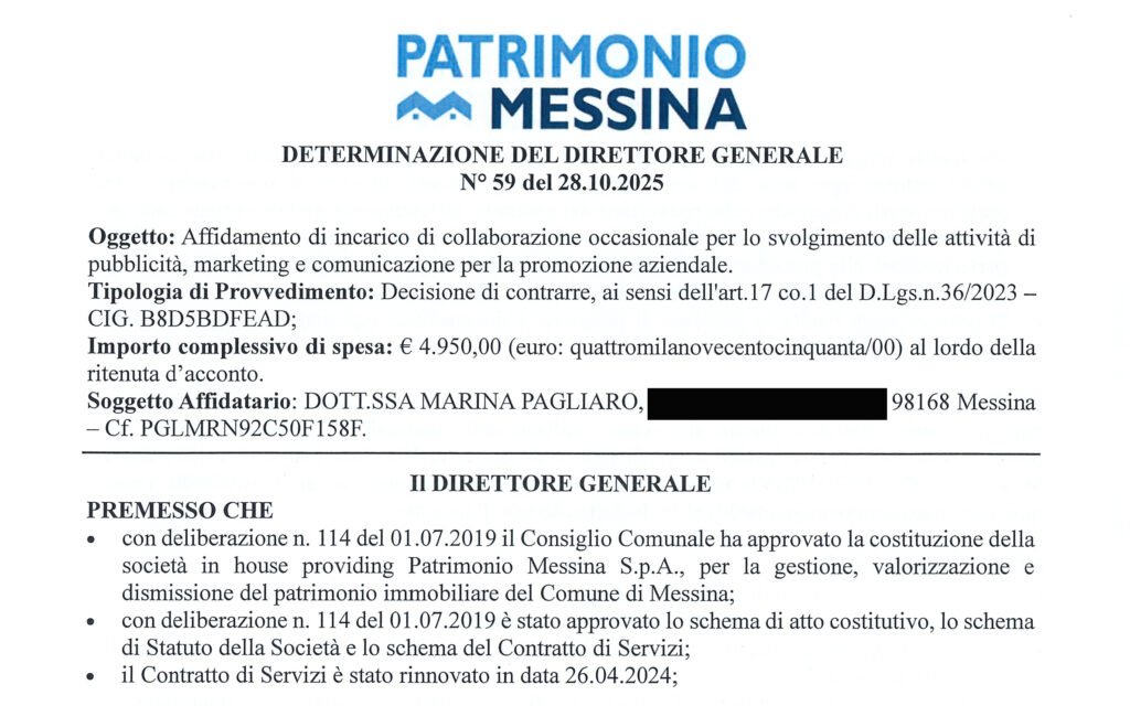 La Patrimonio Messina ha bisogno di pubblicità. Pronti con l'incarico a Marina Pagliaro. Picciolo firma ma dimentica la scadenza 3 DETERMINA 59 2025 AFFIDAMENTO MARINAPAGLIARO 1 1