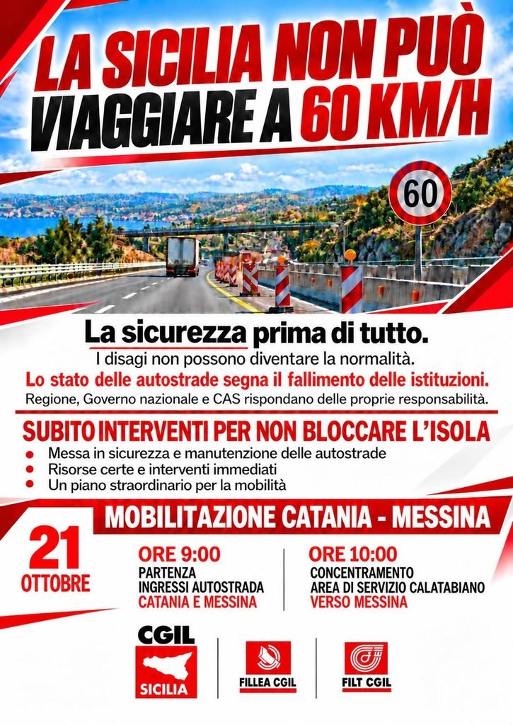Autostrade: domani manifestazione Cgil, Fillea e Filt sulla Messina Catania per chiedere interventi per la sicurezza e scongiurare chiusure e rallentamenti